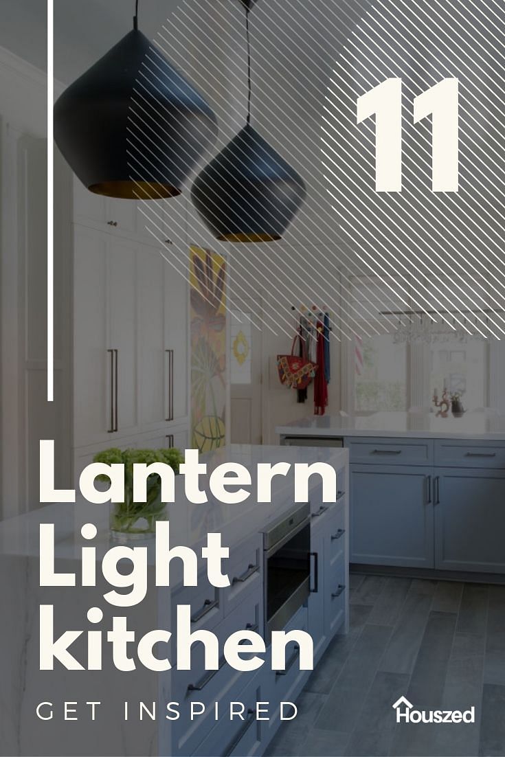 11 Lantern Kitchen Lights Ideas To Inspire You In 2020 Houszed