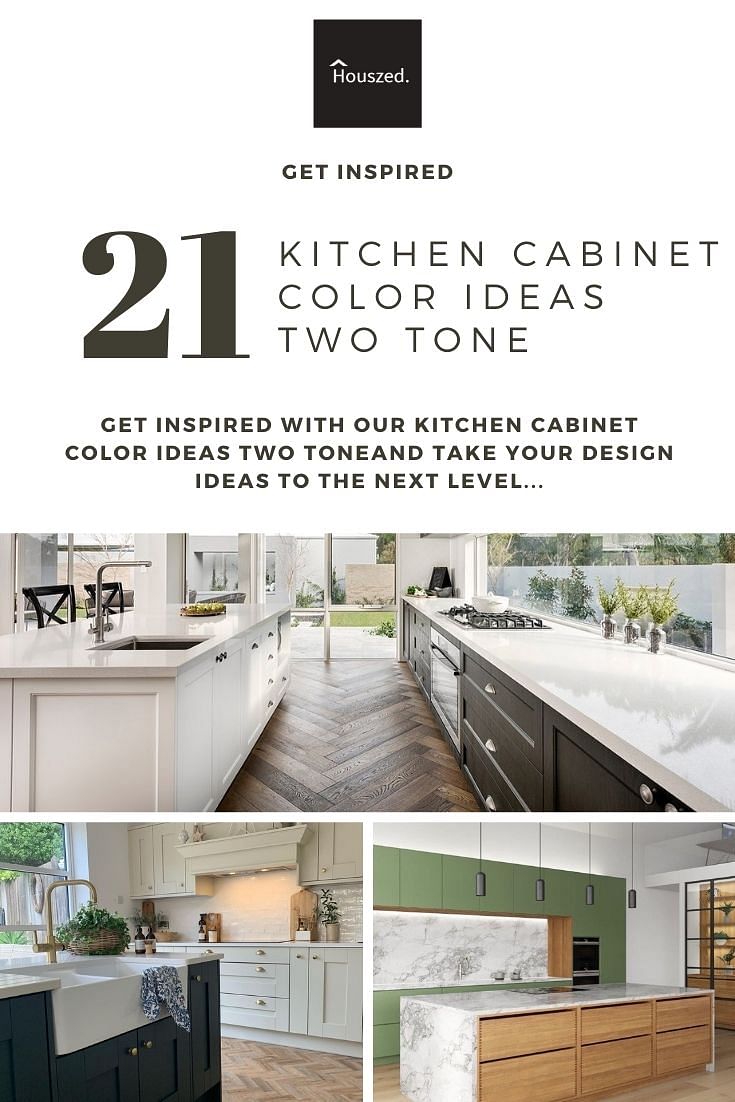 are two tone cabinets out of style 21 two tone kitchen cabinets that are on trend in 2021 are two tone cabinets out of style 21 two tone kitchen cabinets that are on trend in 2021