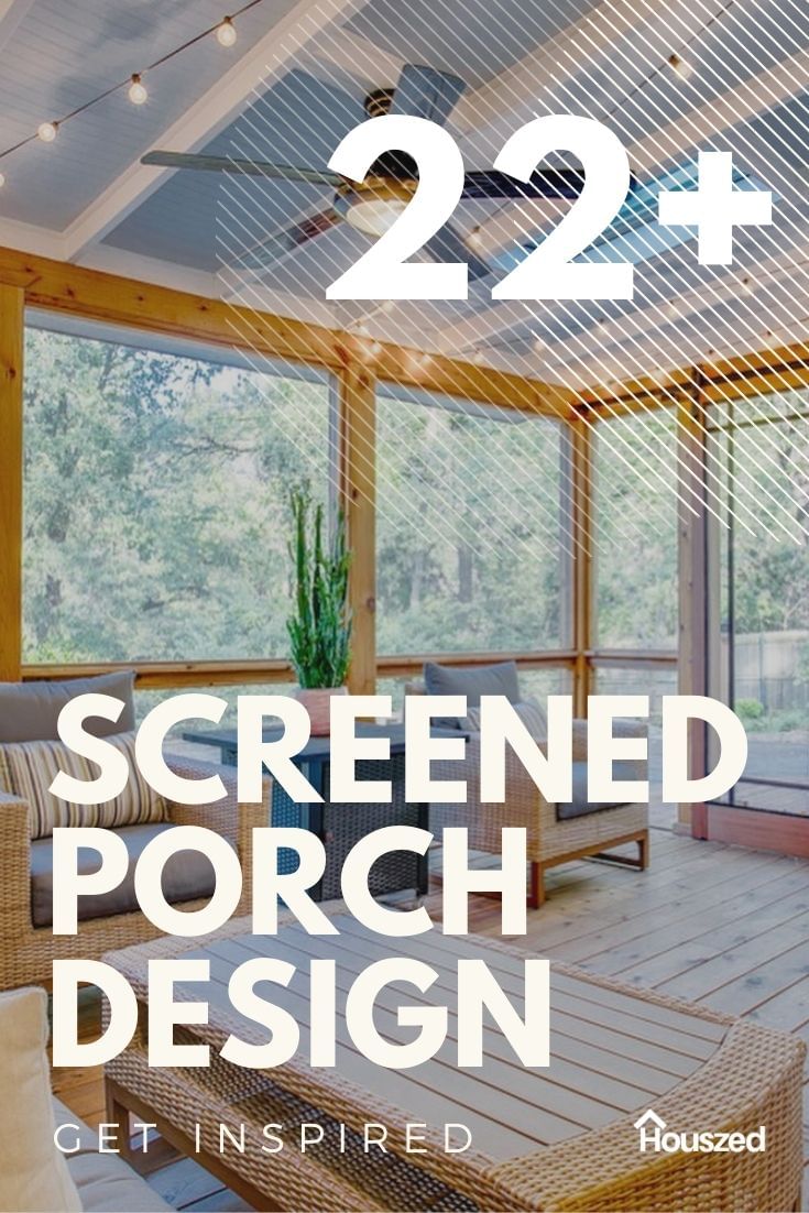 22 Screened In Porch Ideas That Rock In 2021 Houszed